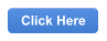 Click Here